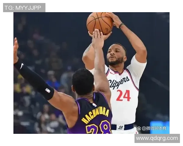 湖人快船对决前瞻分析球队状态与战术布局全解析